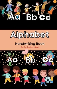 Alphabet Learning my ABC's: Practice ABC Writing