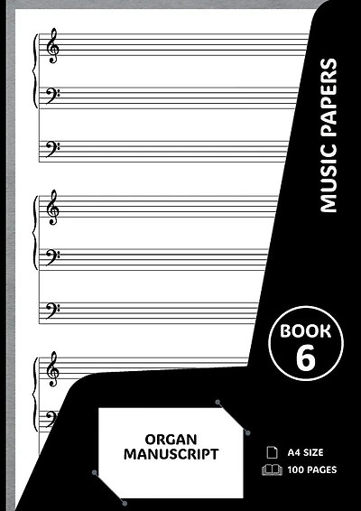 Music Staff Manuscript Paper - Organ: 100 Page Sheet Music Book