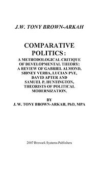 COMPARATIVE POLITICS: A METHODOLOGICAL CRITIQUE OF DEVELOPMENTAL THEORY
