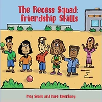 The Recess Squad: "Friendship Skills":