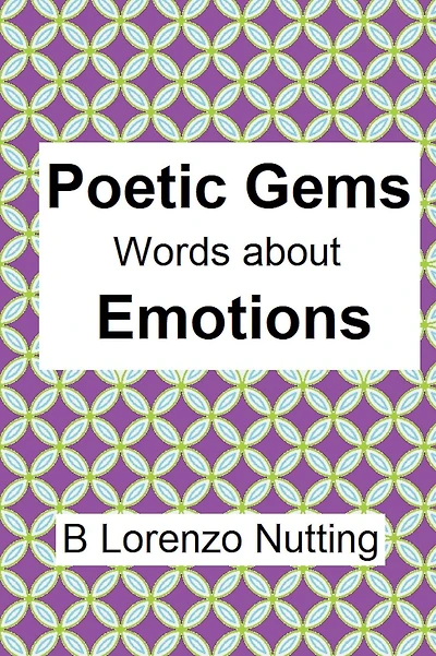 Poetic Gems: Words about Emotions: