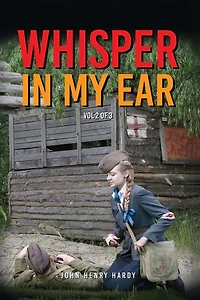 Whisper My Ear: Volume 2 of 3