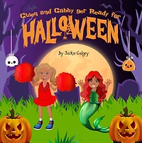 Gwen and Gabby get ready for Halloween