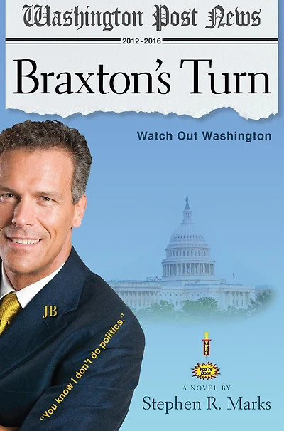 Braxton's Turn: Watch Out Washington
