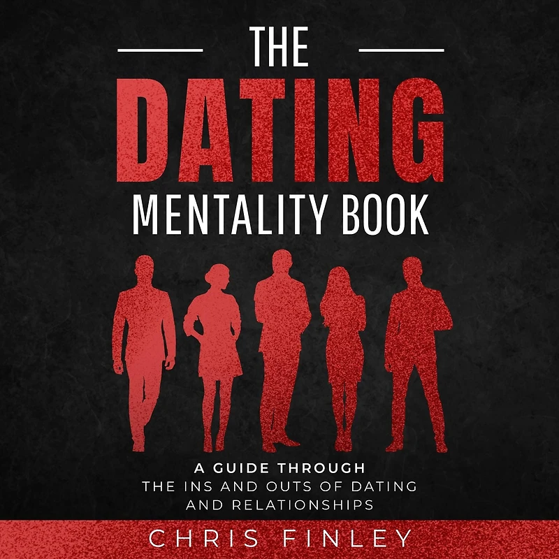 The Dating Mentality Book