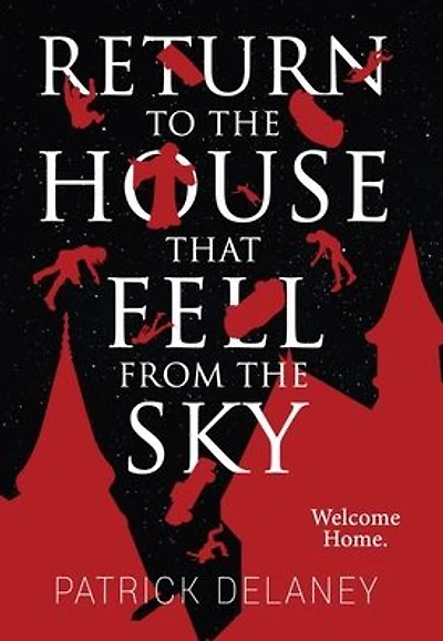 Return to the House that fell from Sky
