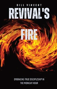 Revival's Fire: Embracing True Discipleship the Midnight Hour