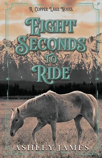 Eight Seconds to Ride
