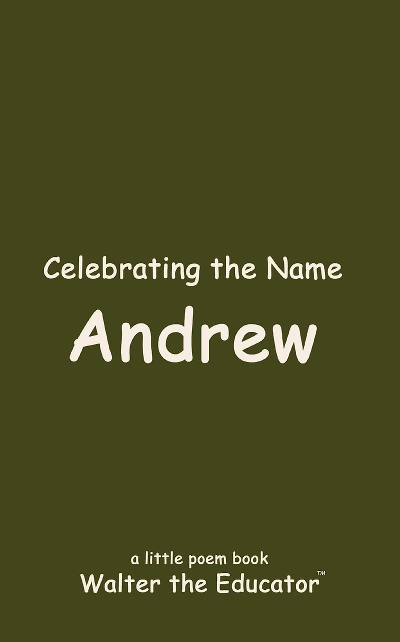 Celebrating the Name Andrew