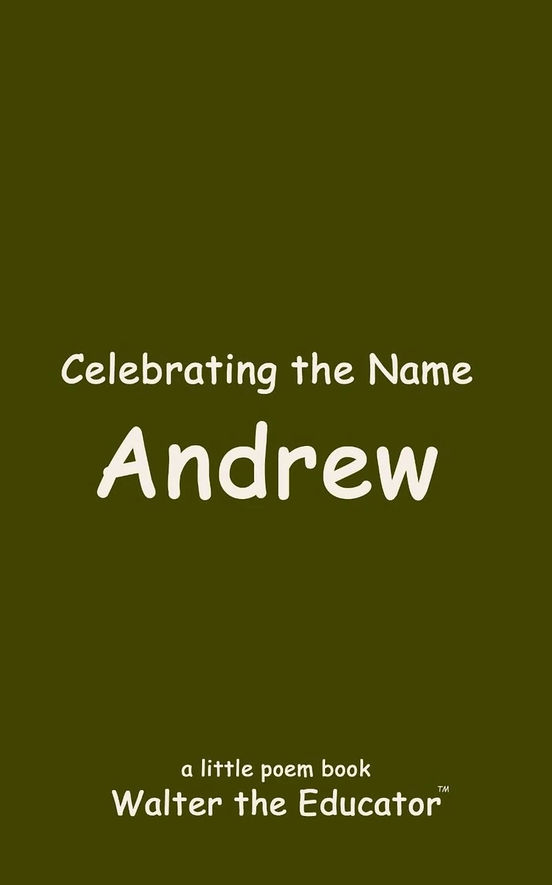 Celebrating the Name Andrew