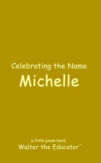 Celebrating the Name Michelle