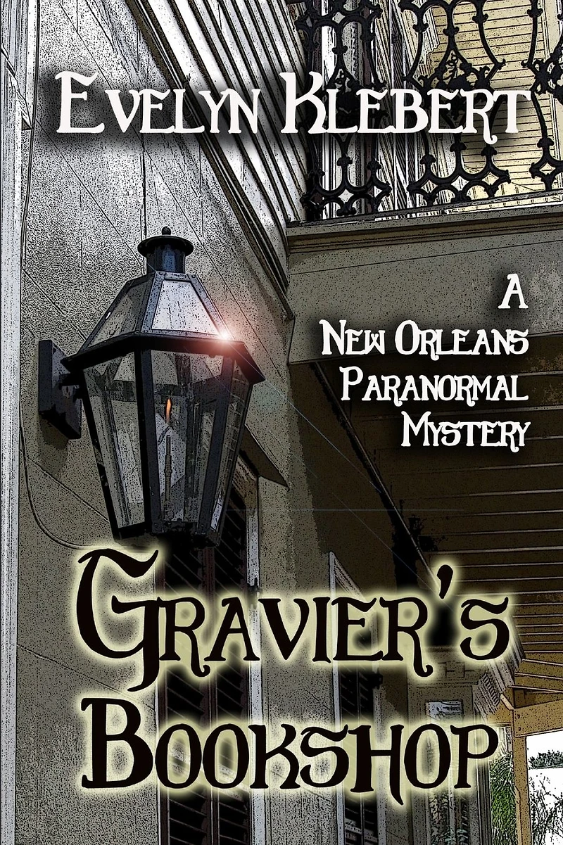 Gravier's Bookshop: A New Orleans Paranormal Mystery