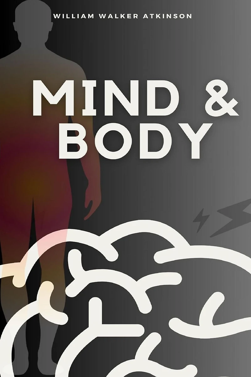Mind and Body