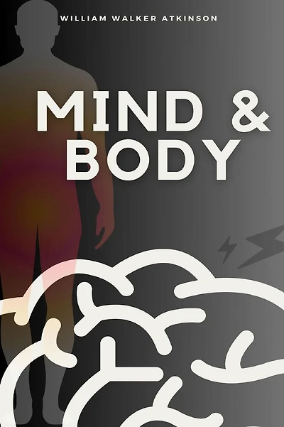 Mind and Body