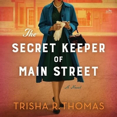 The Secret Keeper of Main Street: A Novel