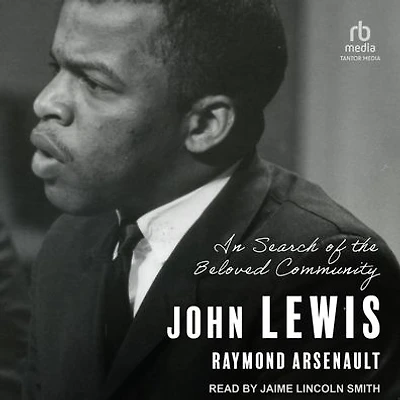 John Lewis: Search of the Beloved Community