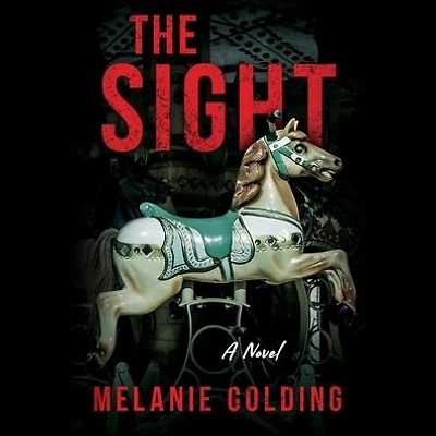 The Sight: A Novel