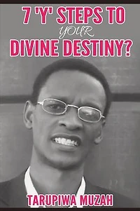 7 'Y' Steps to Your Divine Destiny