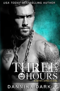 Three Hours (Seven Series #5)