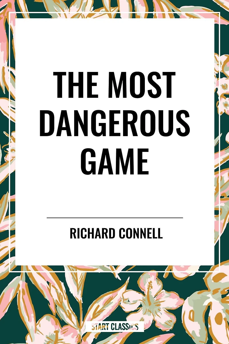 The Most Dangerous Game