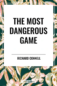 The Most Dangerous Game