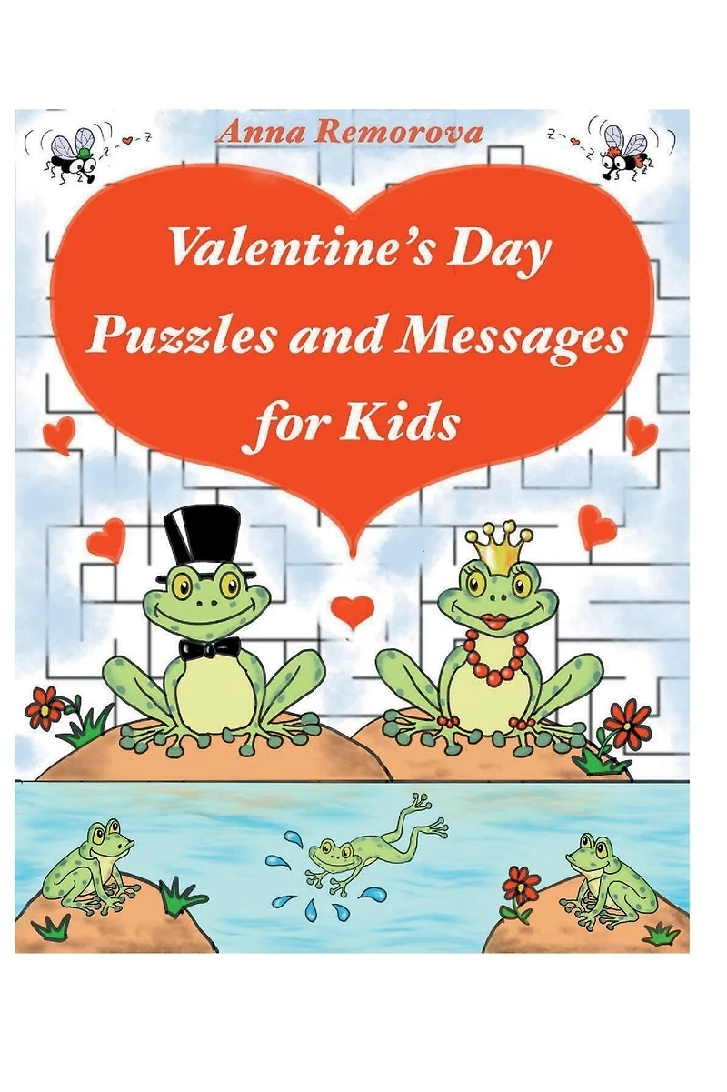 Valentine's Day Puzzles and Messages for Kids: Word Puzzles, Spot the Difference, Find the Shadow, Mazes for Kids 3 - 12 years