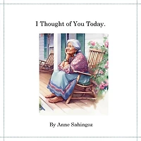 I Thought of You Today.