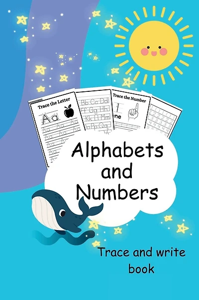 Alphabets & Numbers: Trace & Write Book: