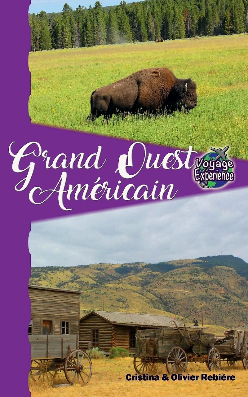 Grand Ouest Américain (Voyage Experience)