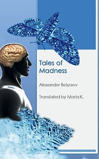 Tales of Madness