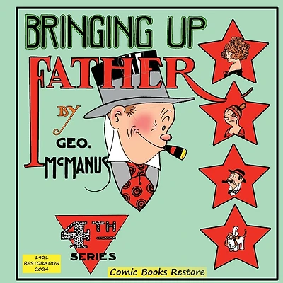 Bringing Up Father, Fourth Series: Edition 1921, Restoration 2024