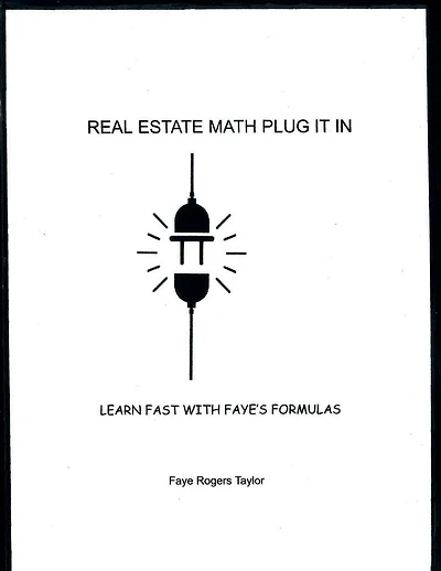 Real Estate Math Plug It In: none