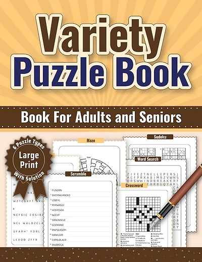 Variety Puzzle Book for Adults and Seniors-Large Print with Solutions