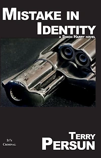 Mistake In Identity: a Simon Harry novel: