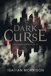 Dark Curse (Deamhan Chronicles, #2)