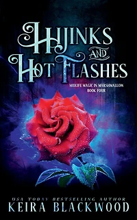 Hijinks and Hot Flashes