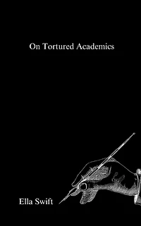 On Tortured Academics