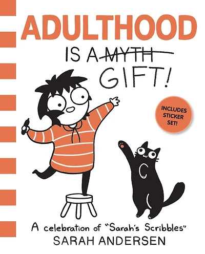 Adulthood Is A Gift!: Celebration of Sarah's Scribbles