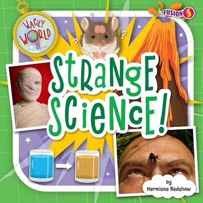 Strange Science!