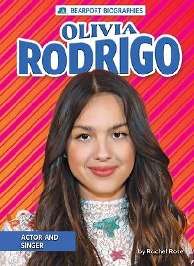 Olivia Rodrigo: Actor and Singer