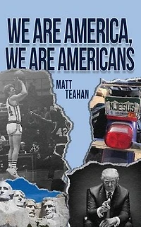 We Are America, Americans