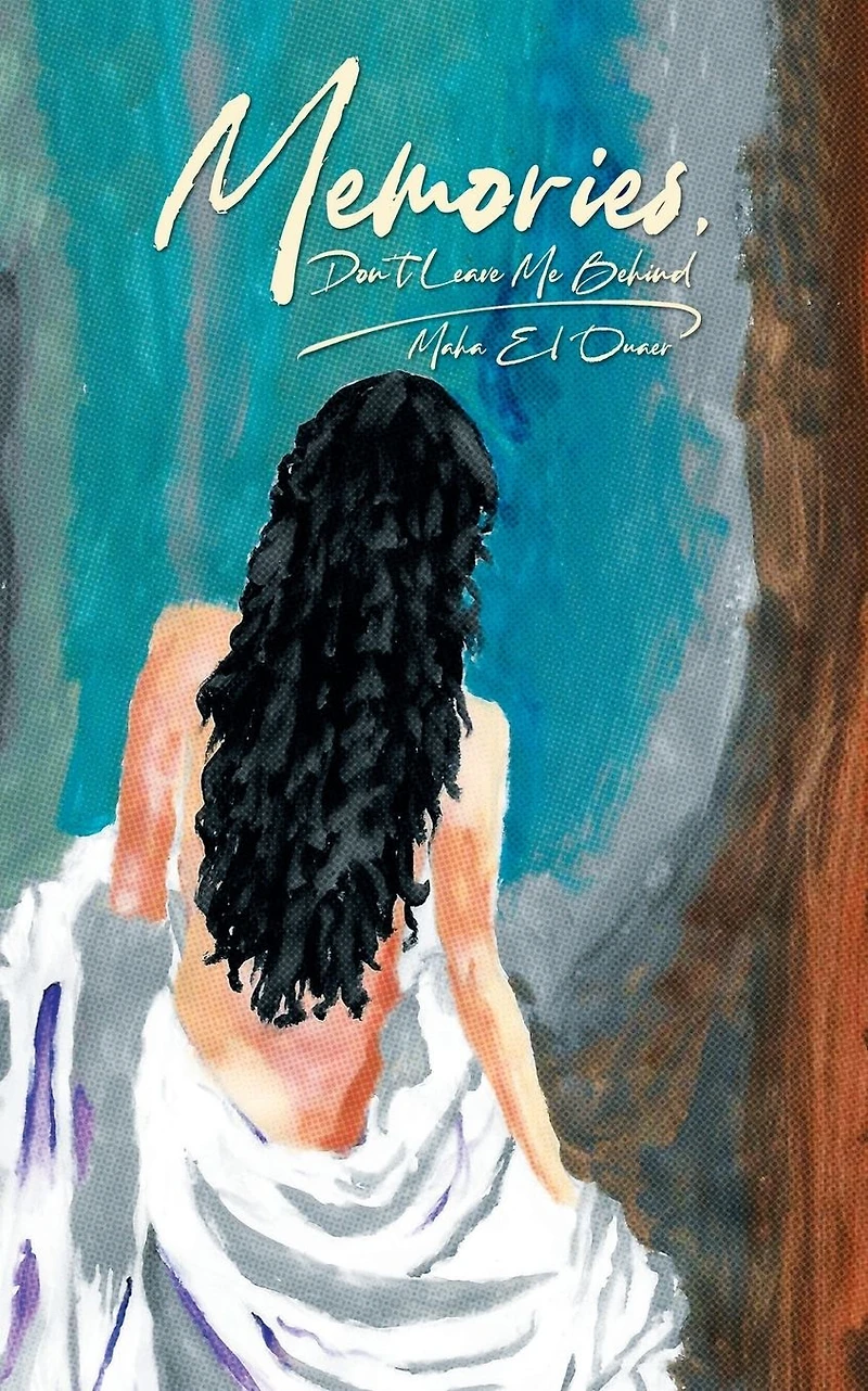 Memories: Don't leave me behind