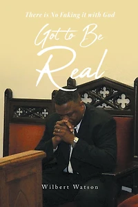 Got to Be Real: There is No Faking it with God
