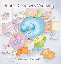 Babble Conquers Walking