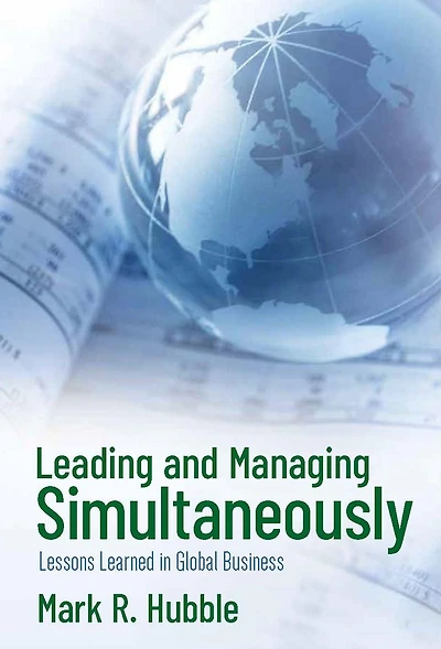 Leading and Managing Simultaneously