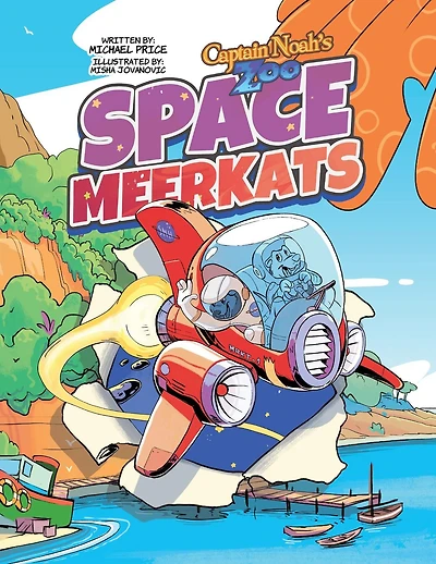 Captain Noah's Zoo: Space Meerkats