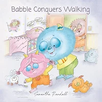 Babble Conquers Walking