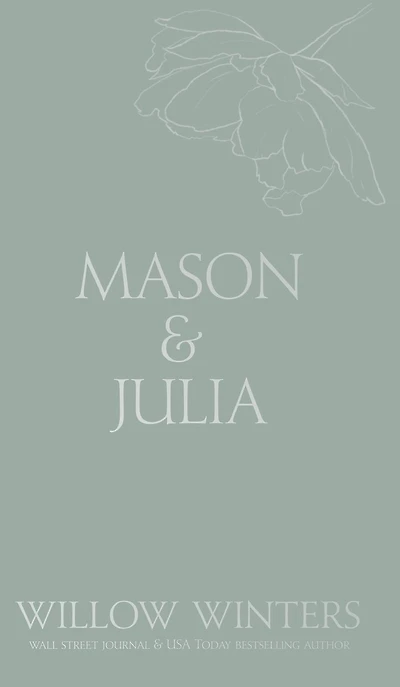 Mason & Julia: You Are My Hope: