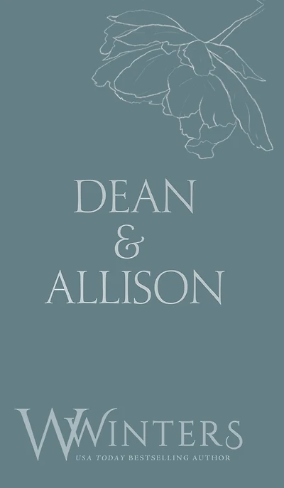 Dean & Allison: It's Our Secret
