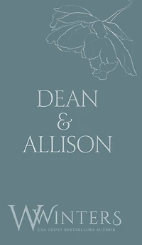 Dean & Allison: It's Our Secret